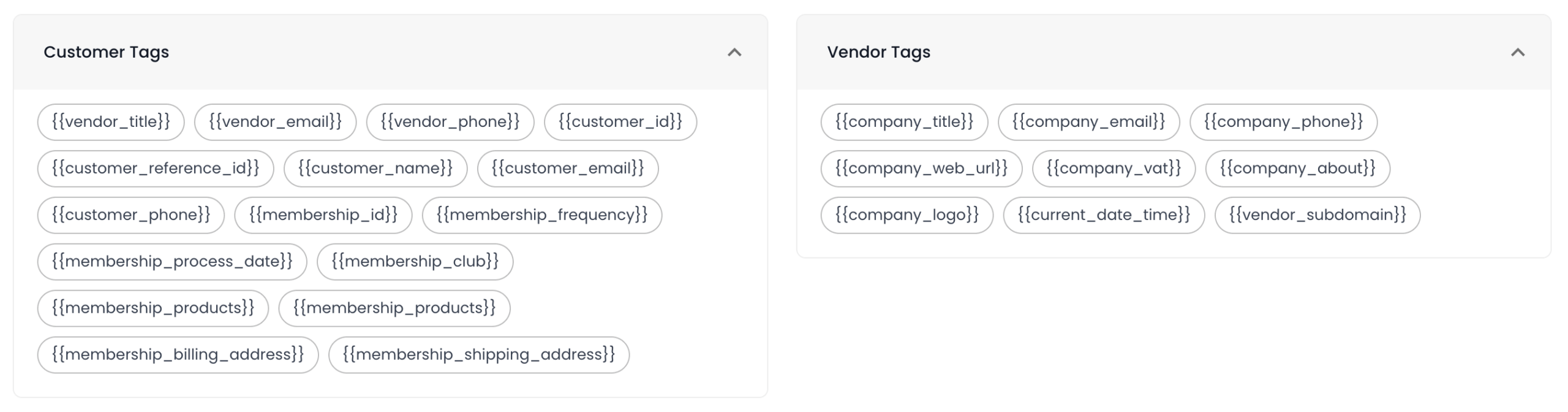 Members One Customer and Vendor email tag options in the Members One vendor panel, showing dynamic fields that can be inserted into automated emails.